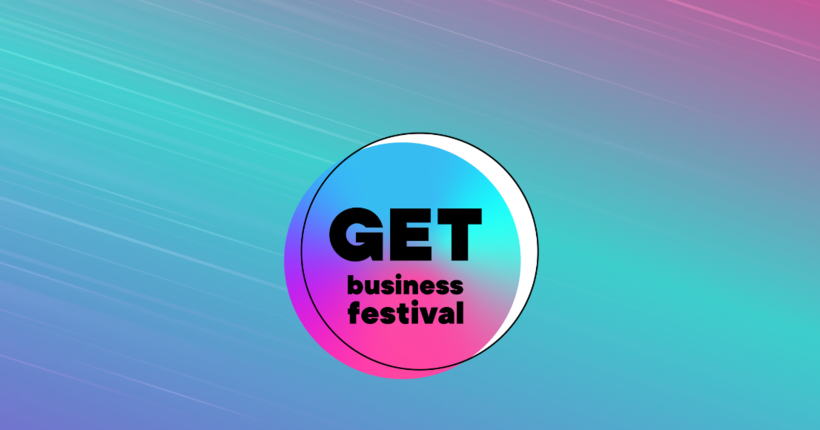 GET Business Festival: сила зростання бізнесу у часи викликів